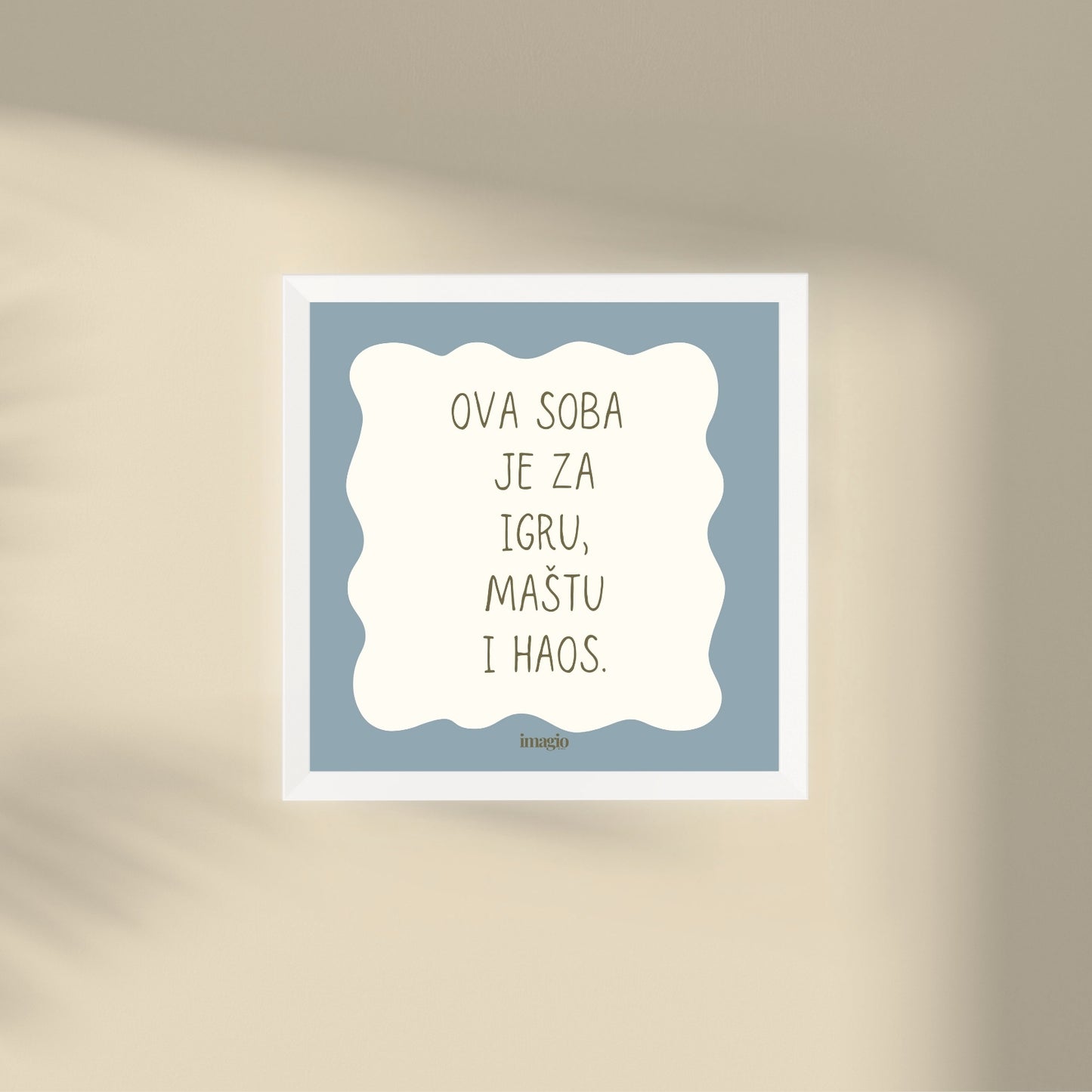 Miniature - Ova soba je za igru, maštu i haos. - Light Blue