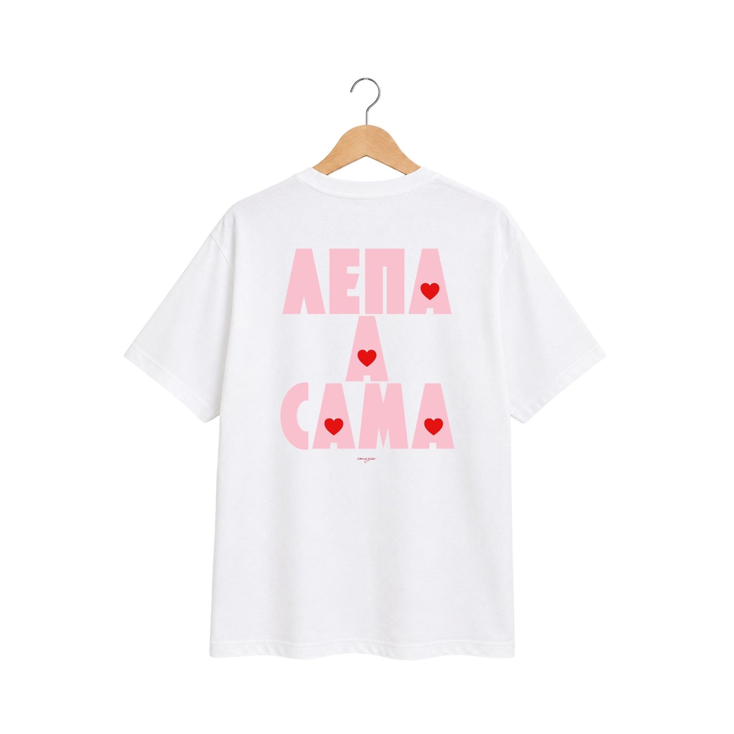 T-Shirt - Lepa a sama