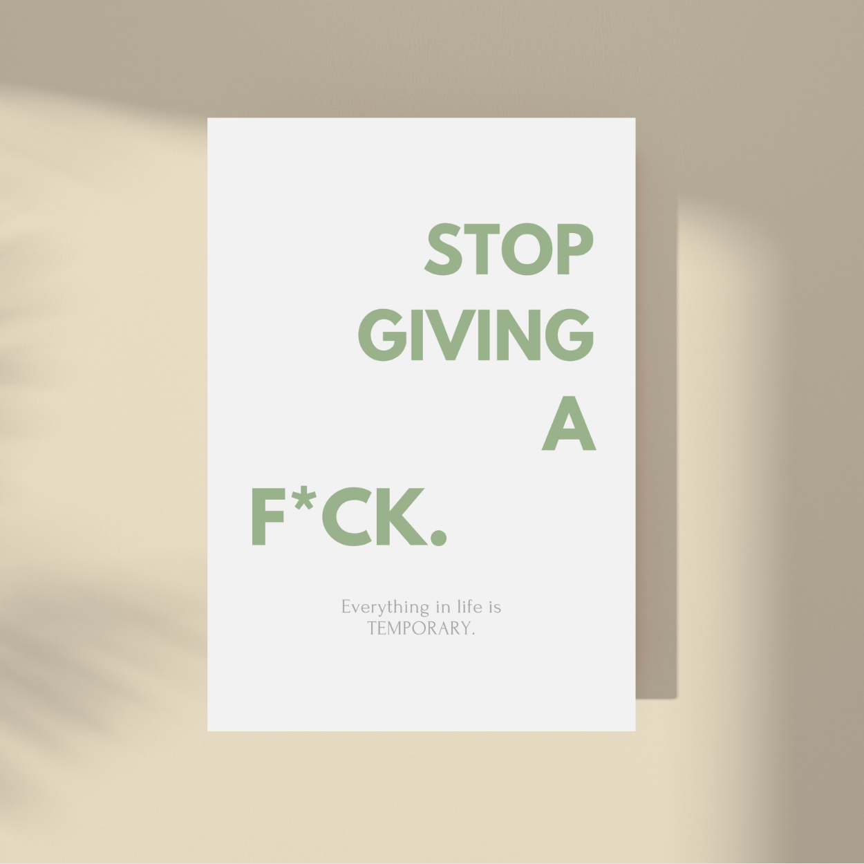 Stop Giving a F*ck.