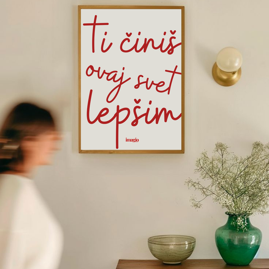 NEW: Color Pop Art Poster - Ti činiš ovaj svet lepšim
