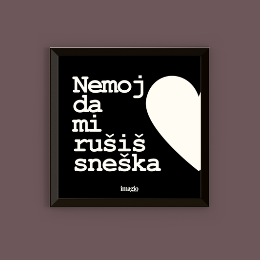 Miniature Black Edition - Nemoj da mi rušiš sneška
