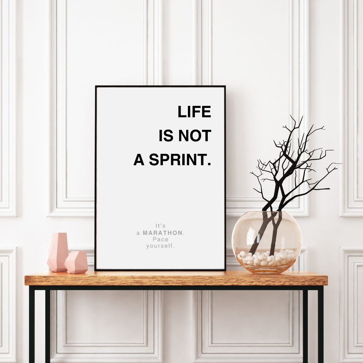 Life Is Not a Sprint.