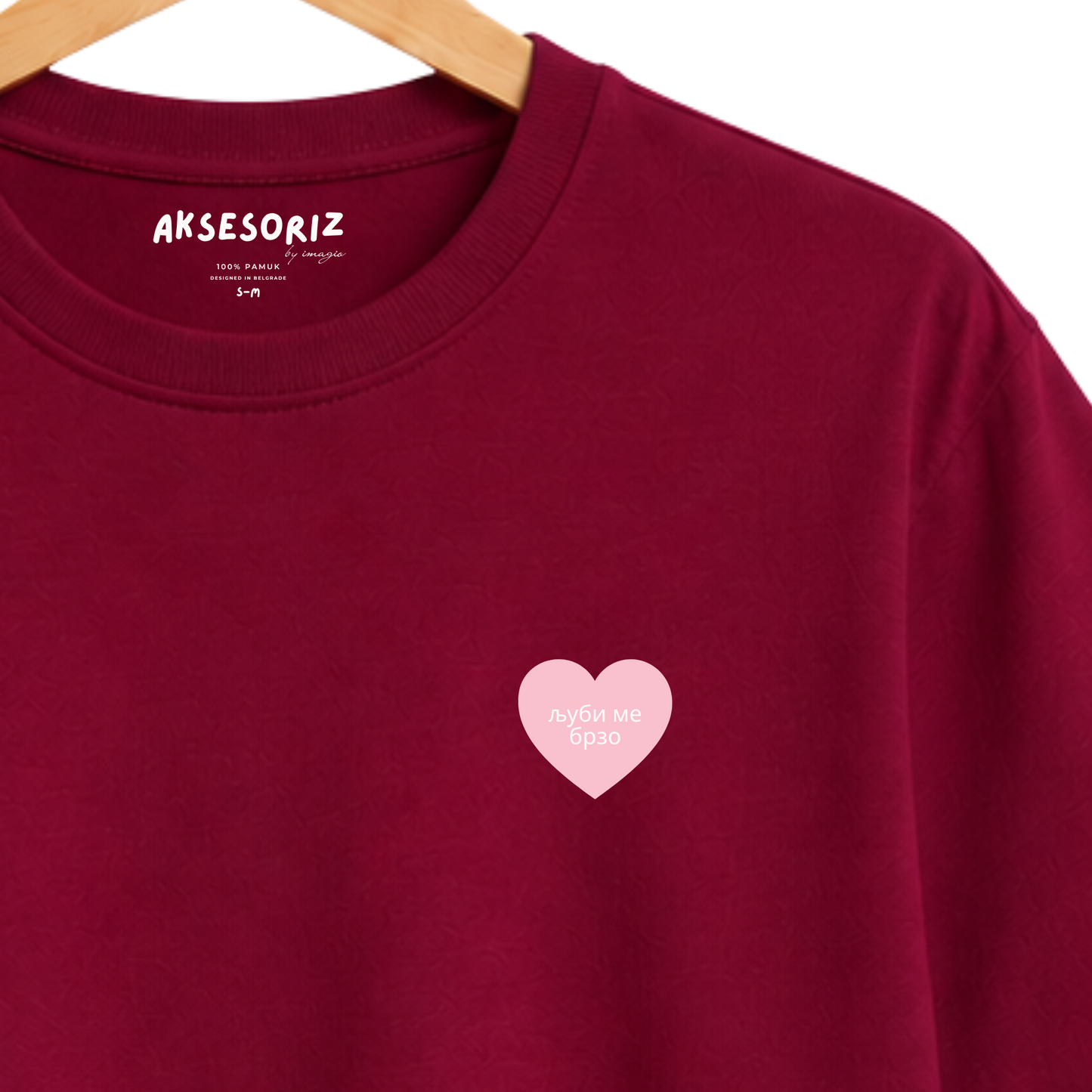 PREORDER T-Shirt - Ljubi me brzo žurim - Burgundy