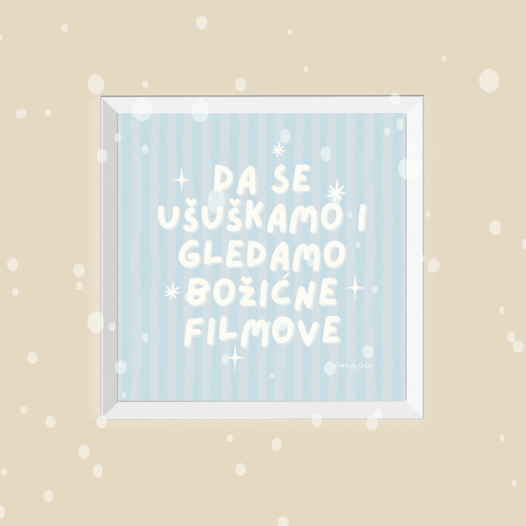 XMAS 26 Miniature - Da se ušuškamo i gledamo božićne filmove - White Frame
