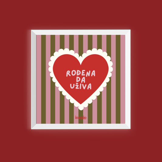 NEW: Miniature - Rođena da uživa - White frame