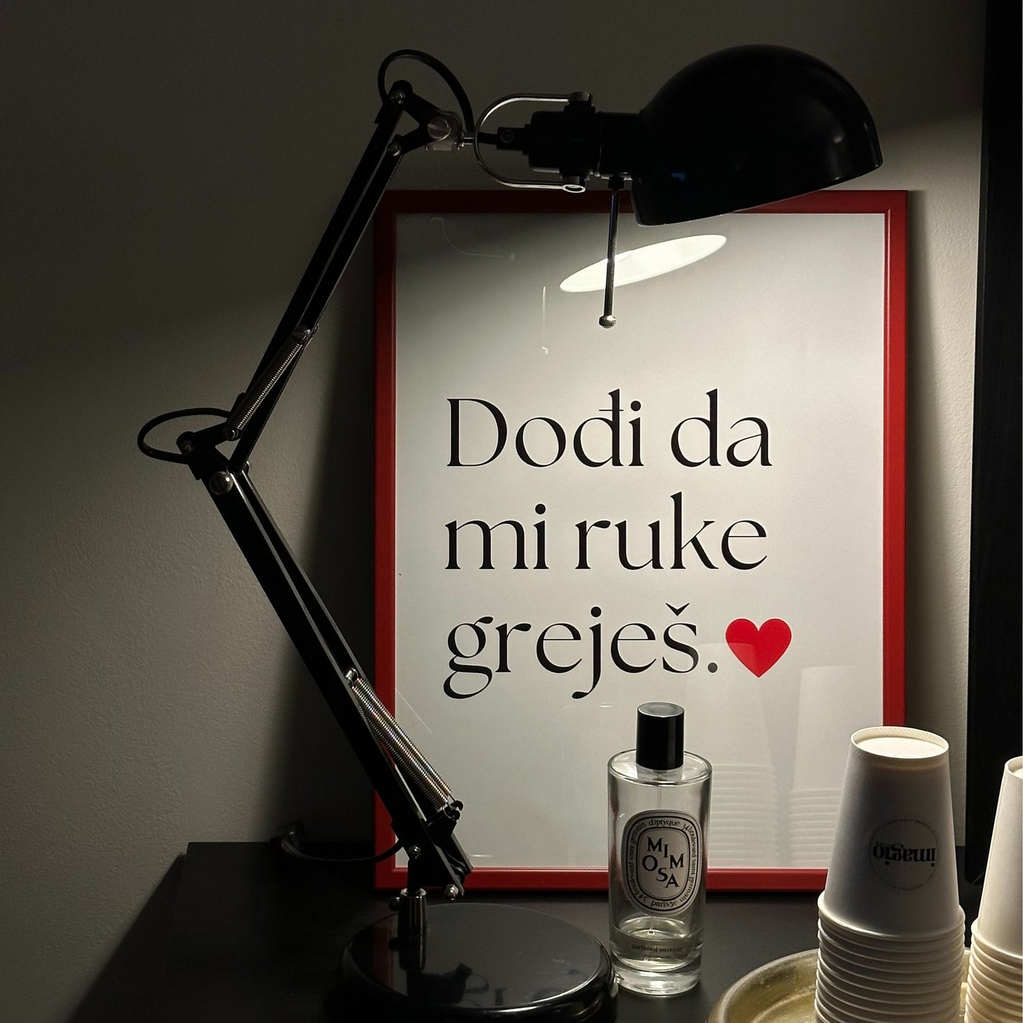 Dođi da mi ruke greješ. ❤️️ - Studio Framed Art 30x40 cm