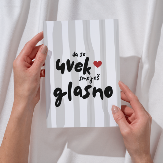 Čestitka - Da se uvek smeješ glasno - Crna