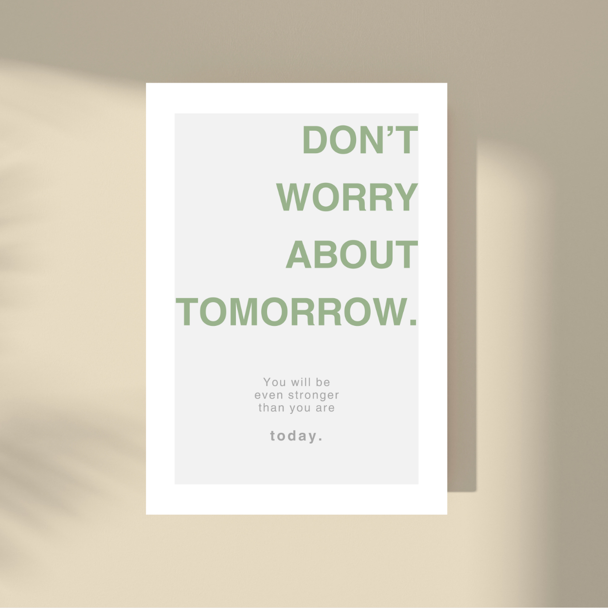 Don't Worry About Tomorrow