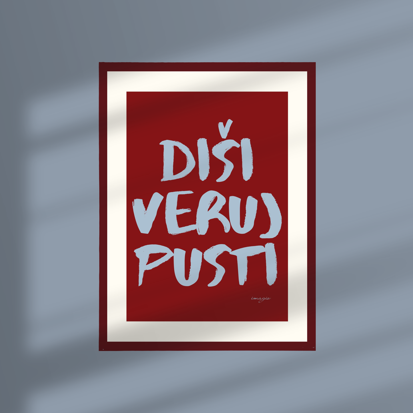 Uramljena slika "Painted Peace" - Diši, veruj, pusti 32x42 / 52x72 cm