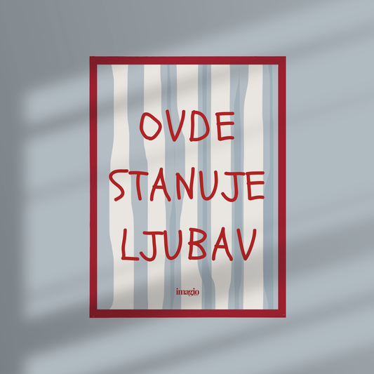 Framed Art Ovde stanuje ljubav - 32x42 / 42x52 cm Red