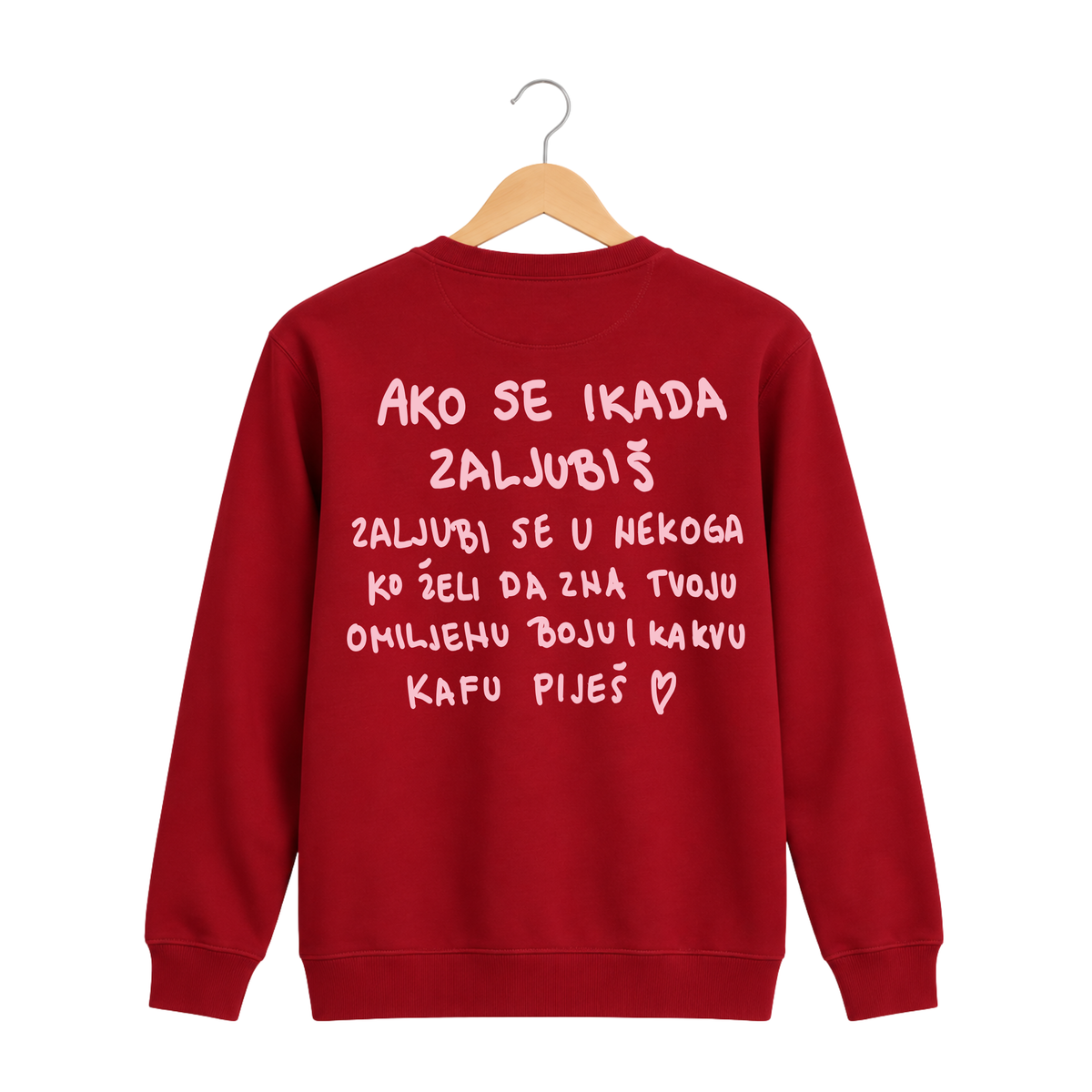 Red sweatshirt - "Ako se ikad zaljubiš"