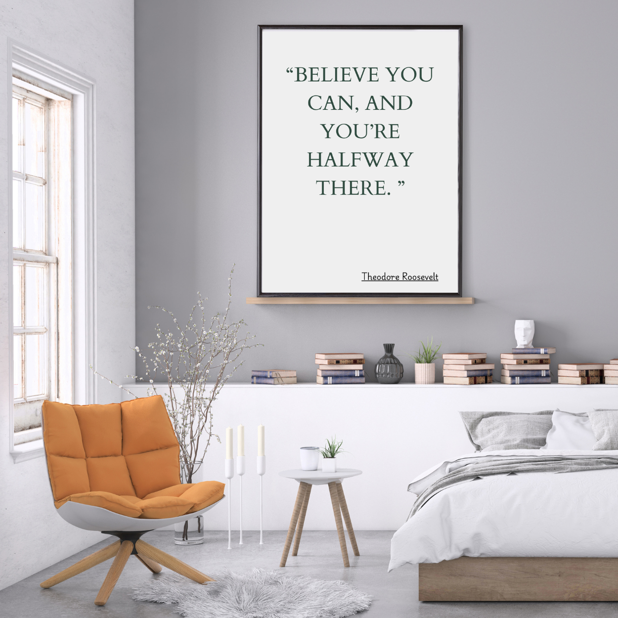 Motivational Quote - Believe You Can...