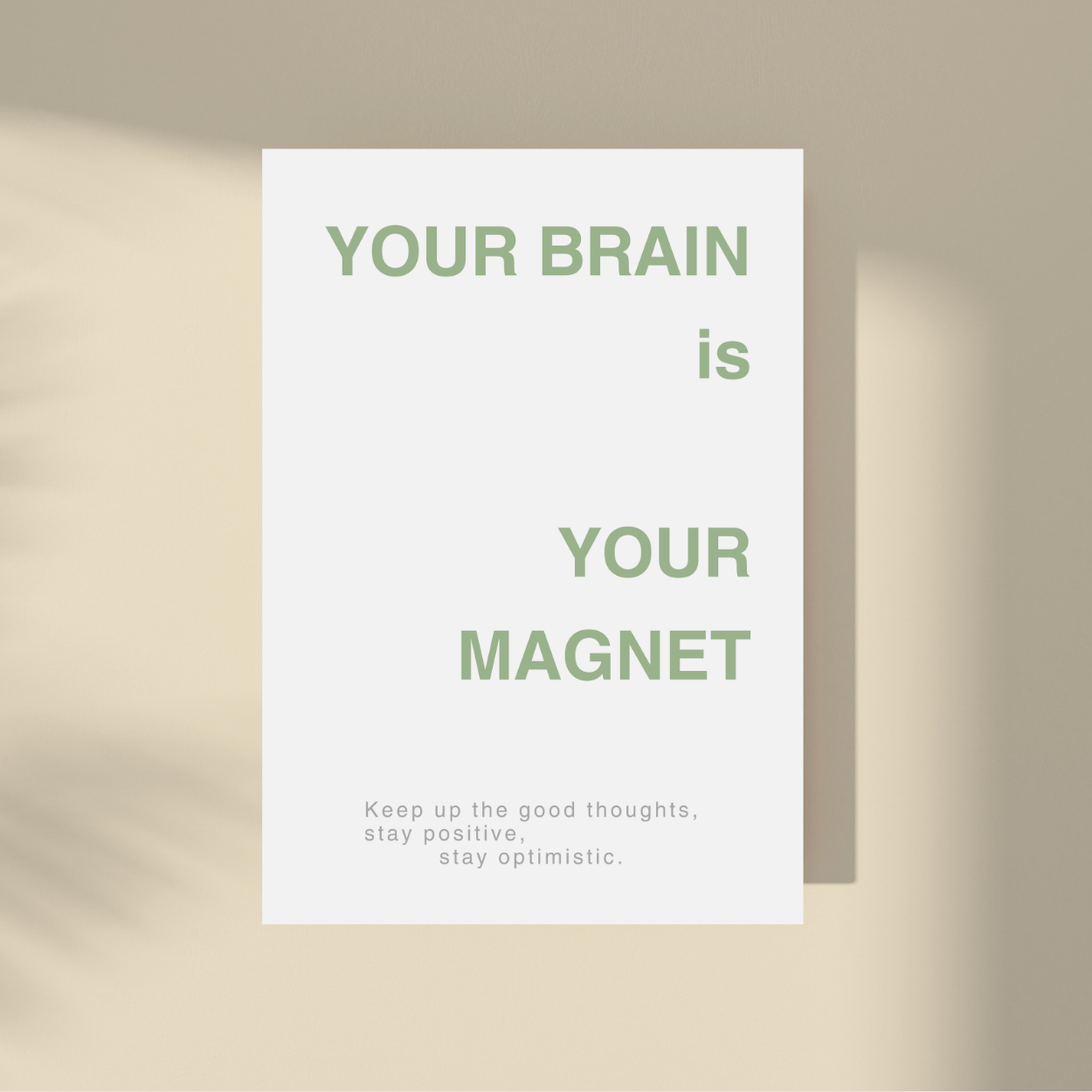 Your Brain Is Your Magnet