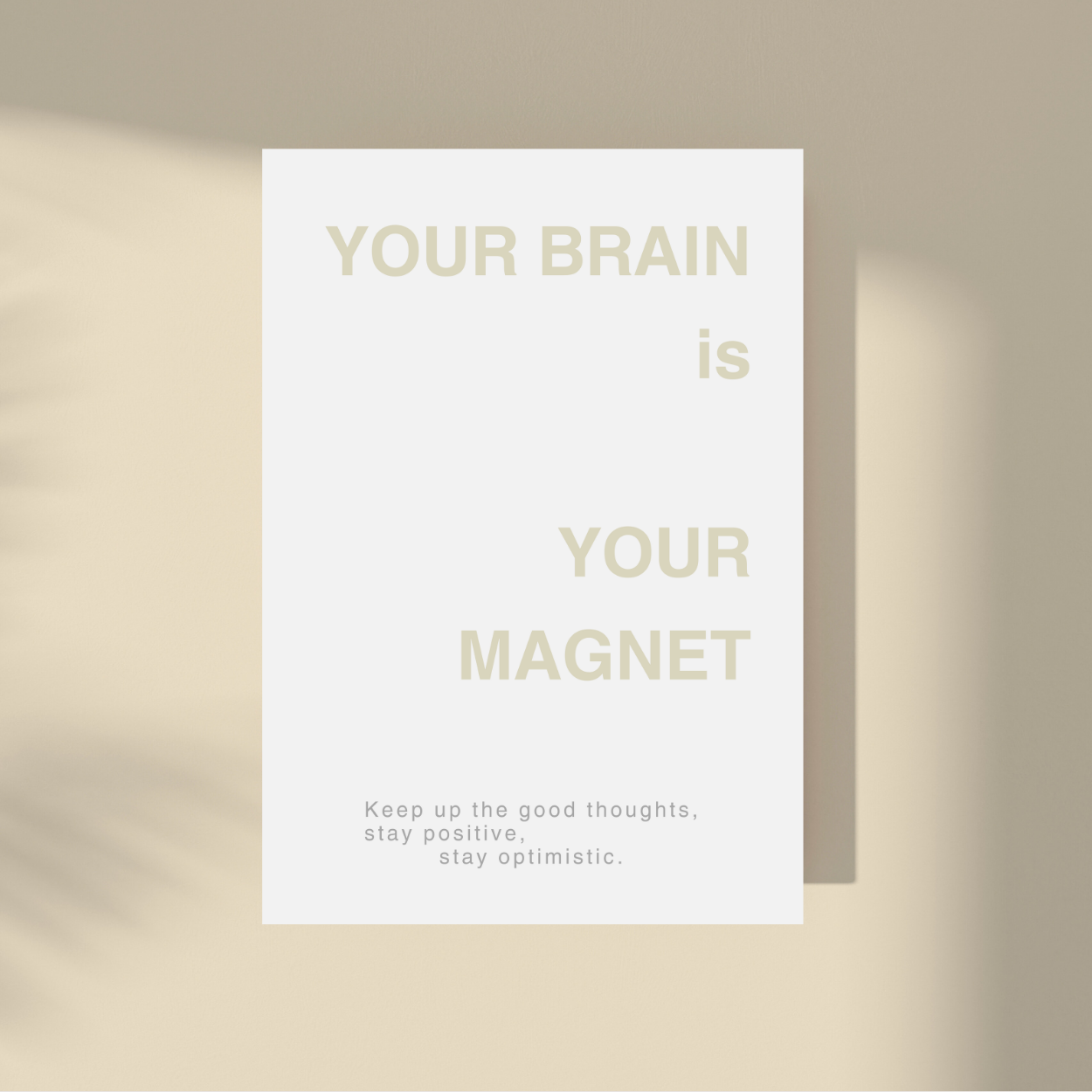 Your Brain Is Your Magnet