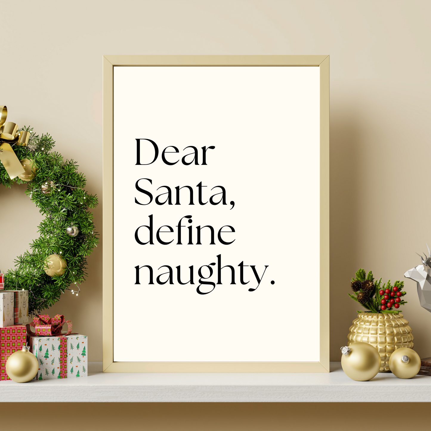 Hey, It's Christmas - Dear Santa, Define Naughty.