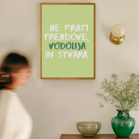 Ne prati trendove. Vodolija ih stvara. - Told by the Stars