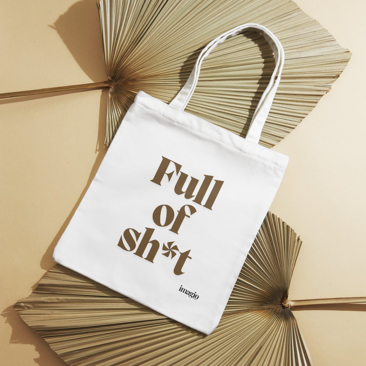 Tote: Full of Sh*t