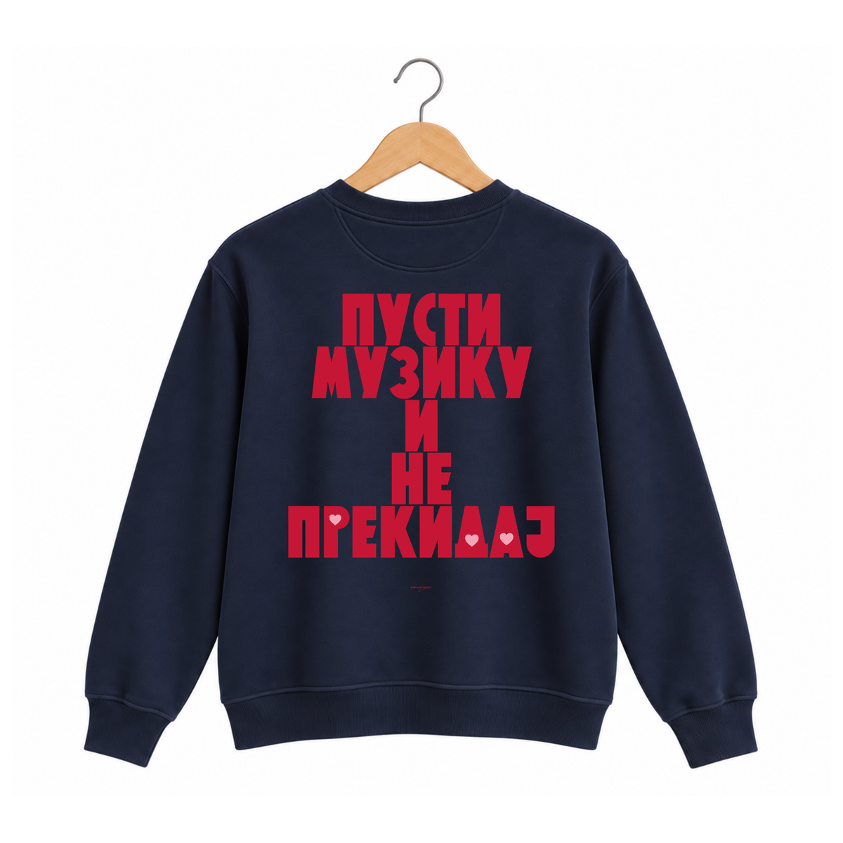 Navy sweatshirt - Pusti muziku i ne prekidaj