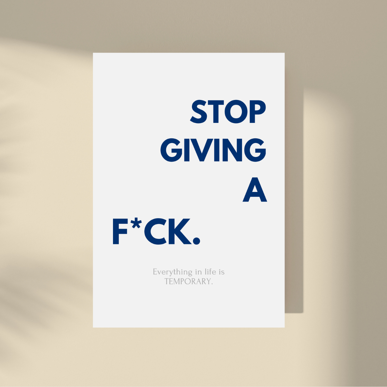 Stop Giving a F*ck.