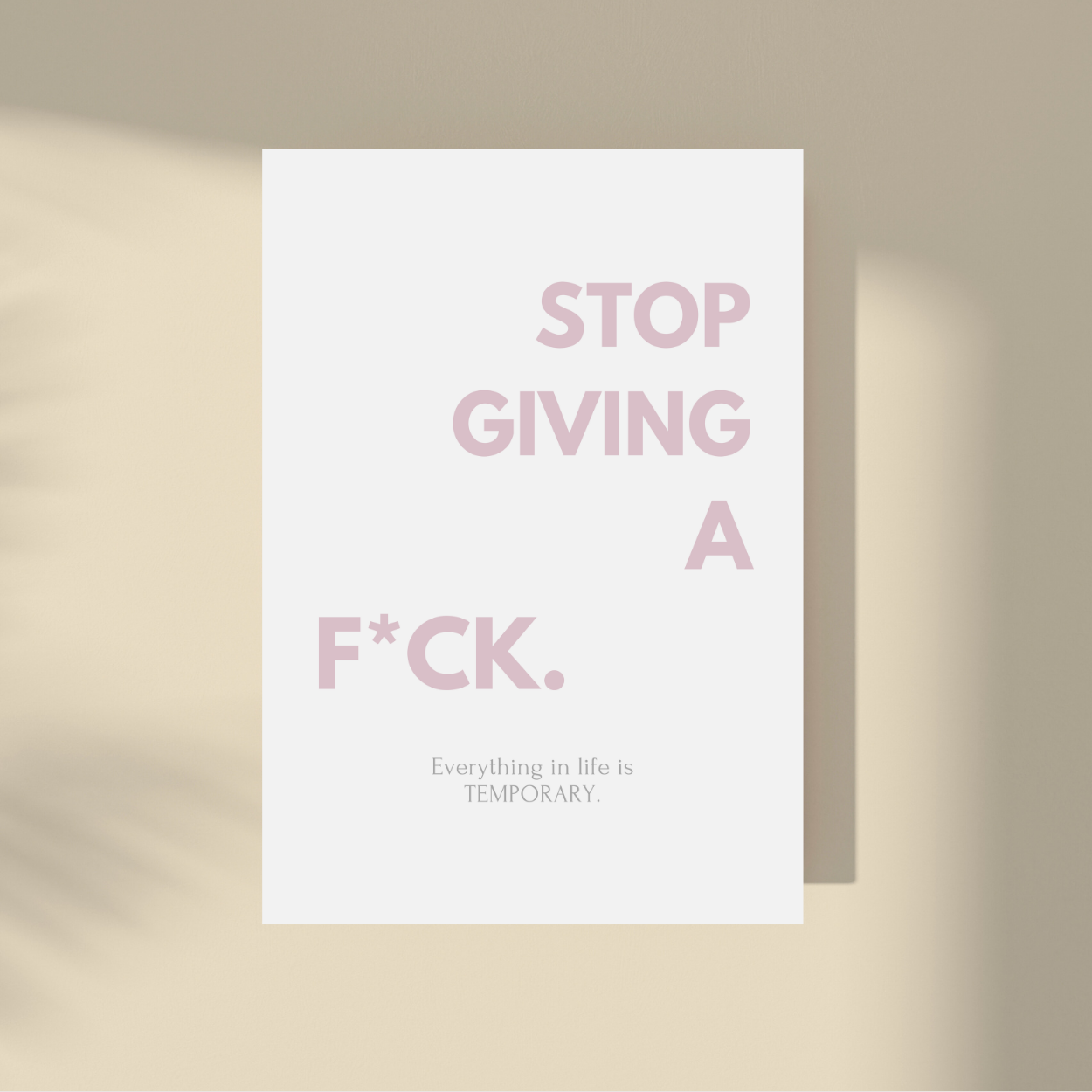 Stop Giving a F*ck.