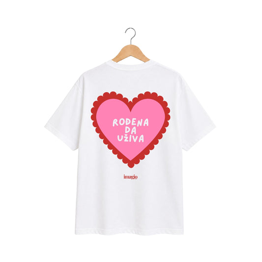 T-Shirt -  Rodjena da uživa