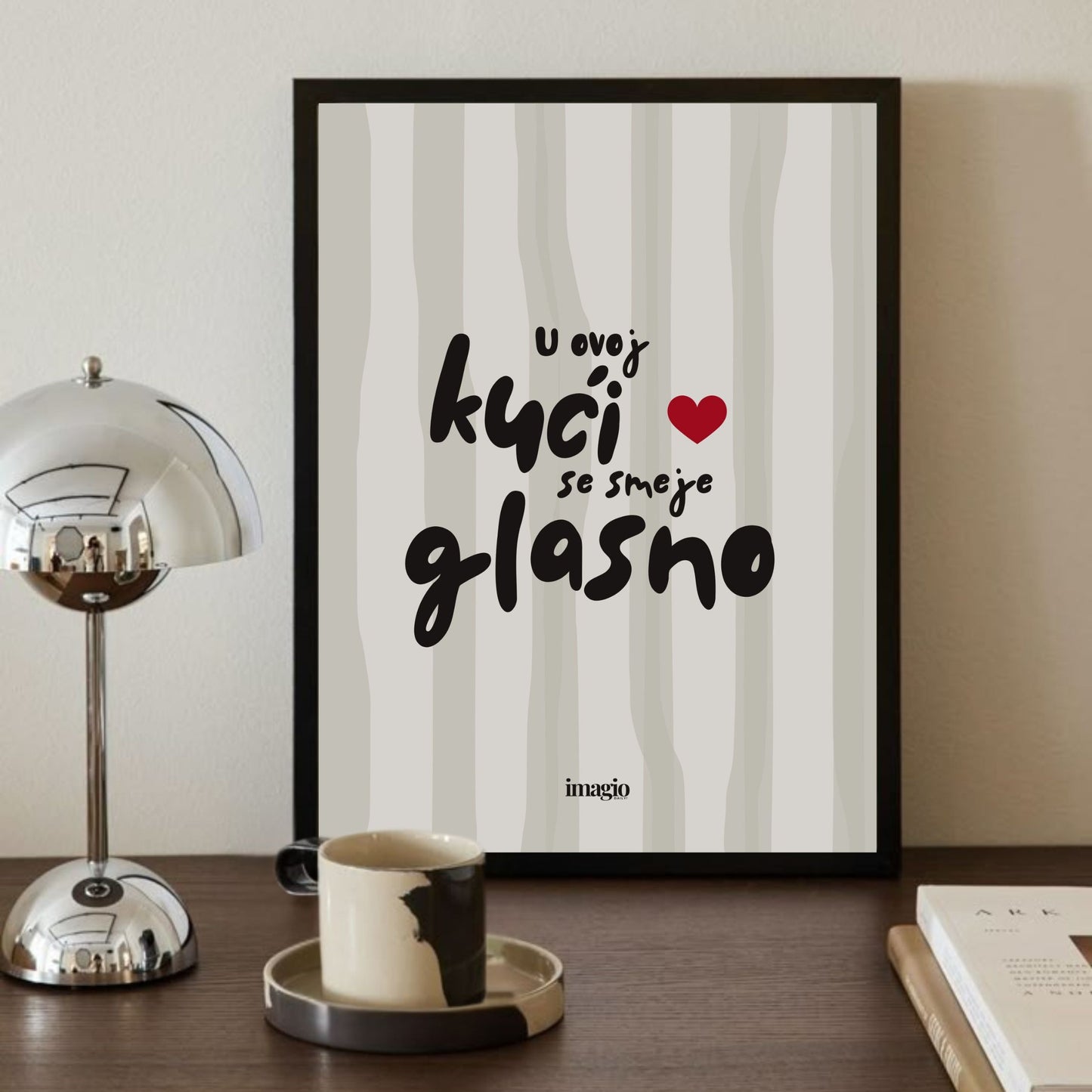 Color Pop Art Poster - U ovoj kući se smeje glasno. - Grey