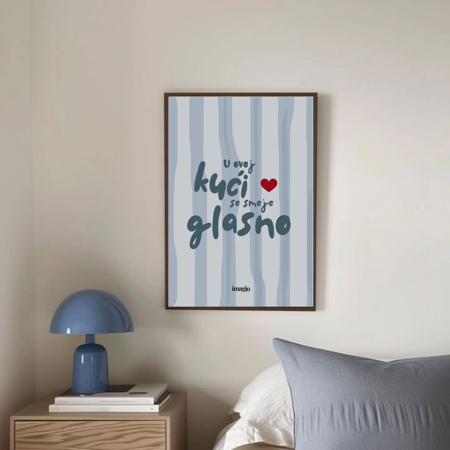 Color Pop Art Poster - U ovoj kući se smeje glasno. - Blue