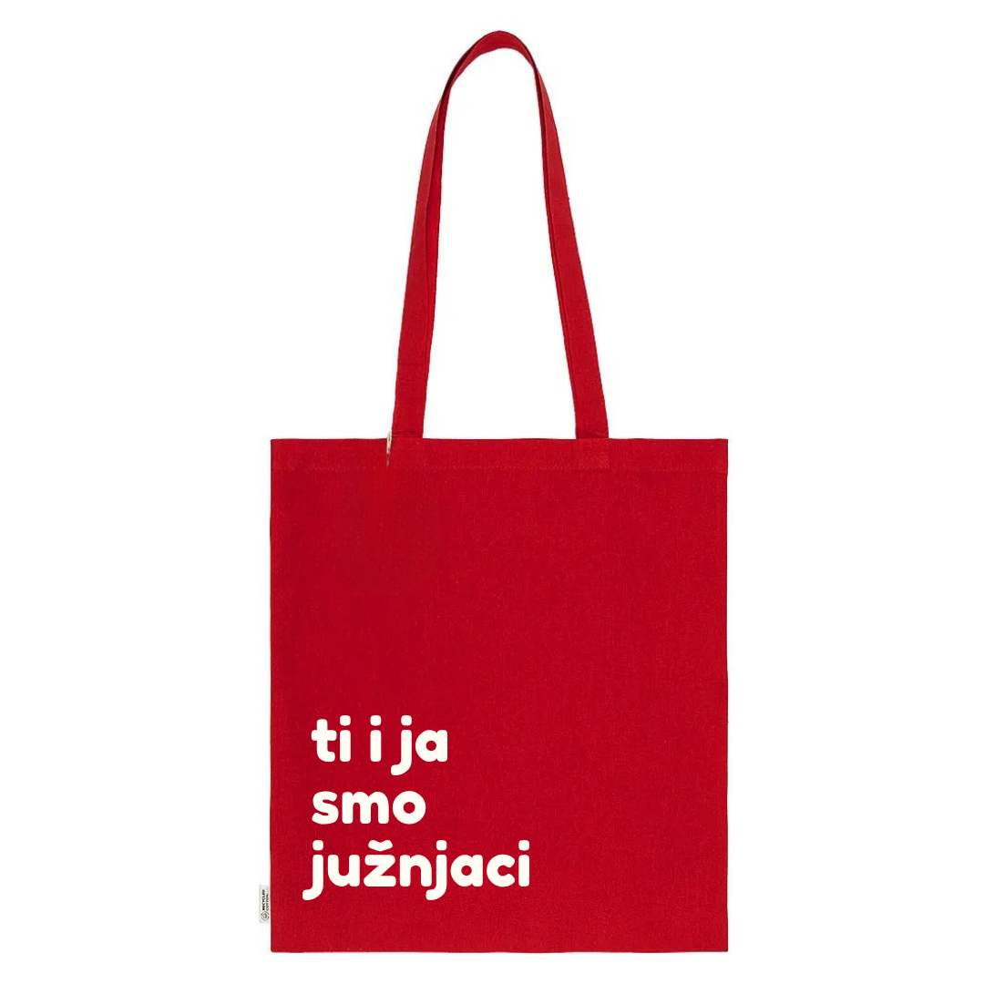 Tote Bag - Ti i ja smo južnjaci - Red