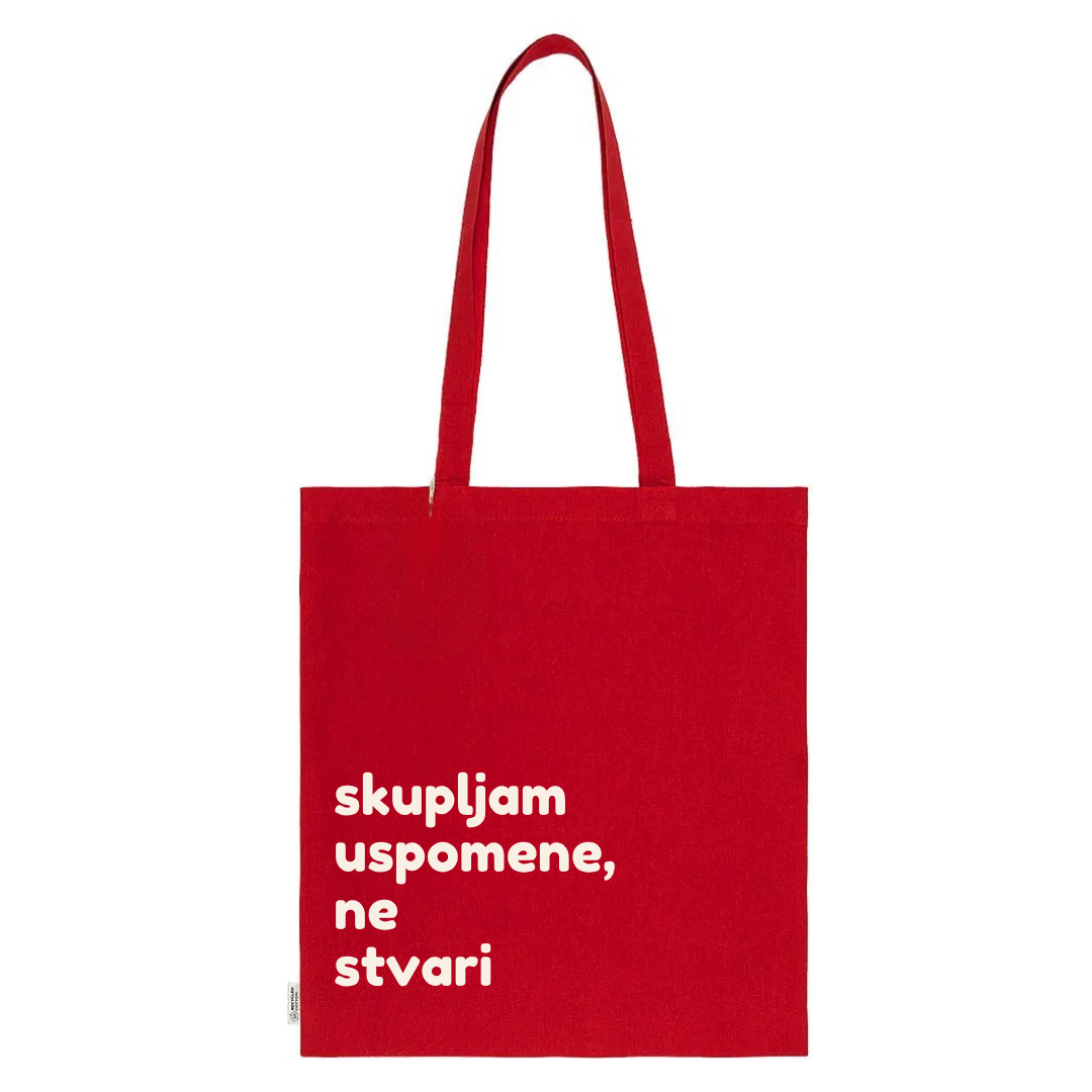 Tote Bag - Skupljam uspomene, ne stvari - Red