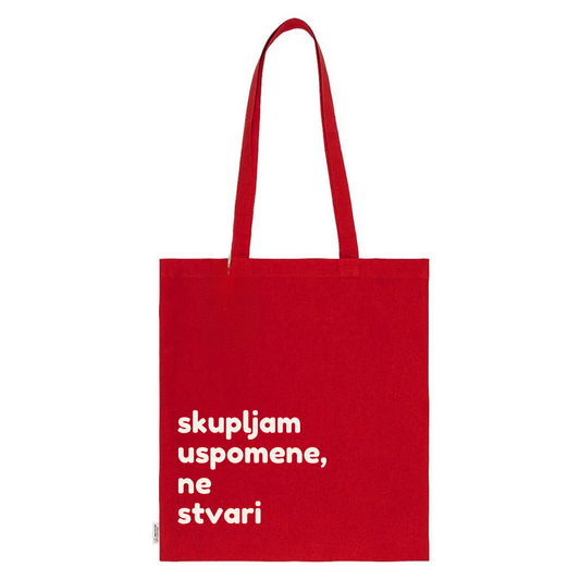 Tote Bag - Skupljam uspomene, ne stvari - Red