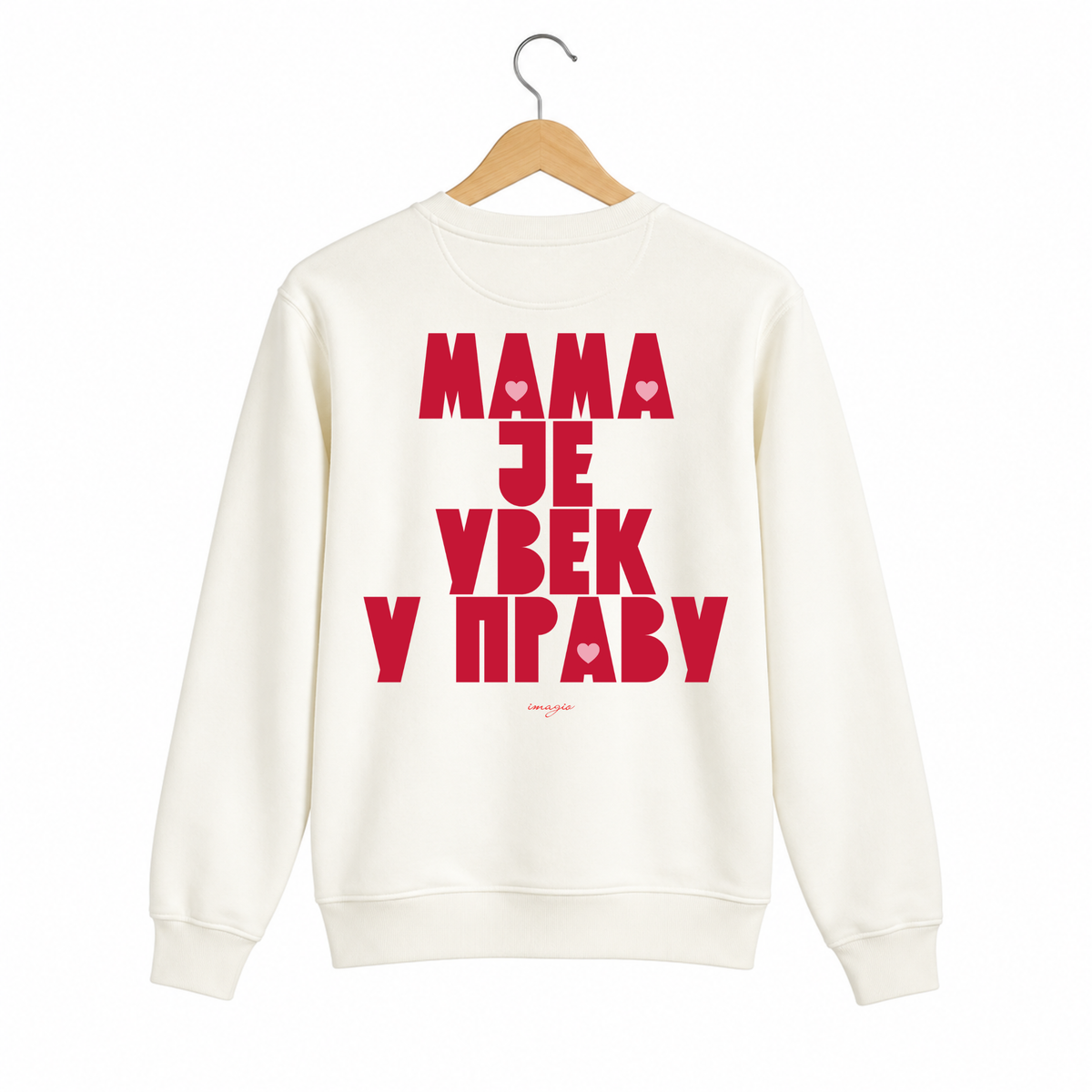 Vanilla sweatshirt - Mama je uvek u pravu