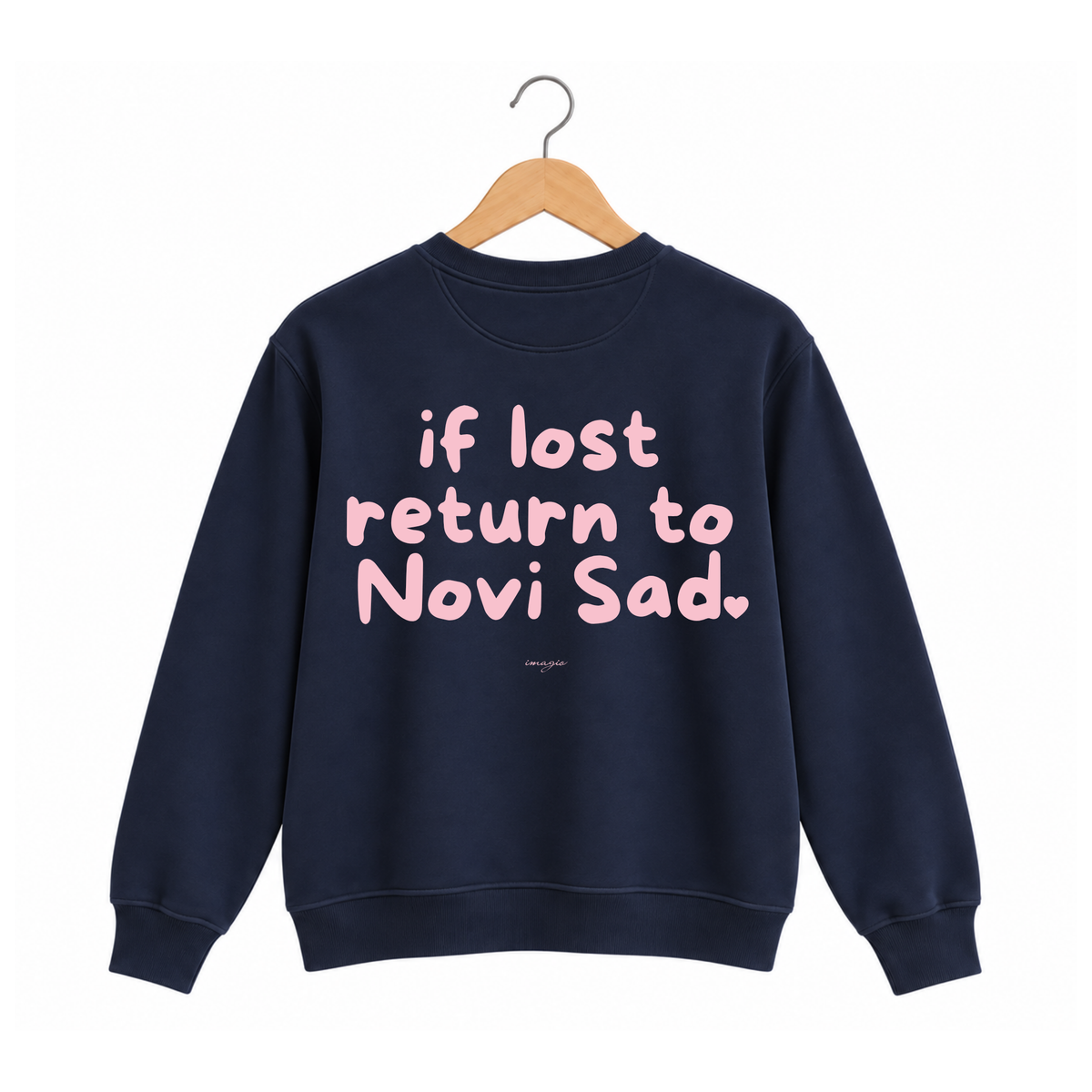 PREORDER Navy Sweatshirt - If lost return to Novi Sad