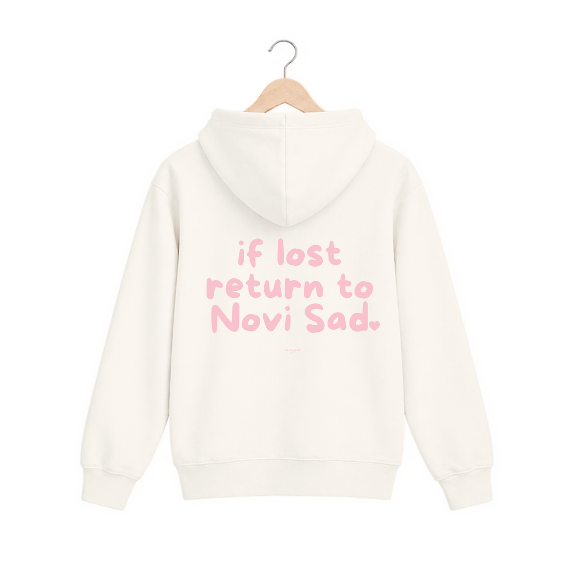 PREORDER Vanilla hoodie - If lost return to Novi Sad