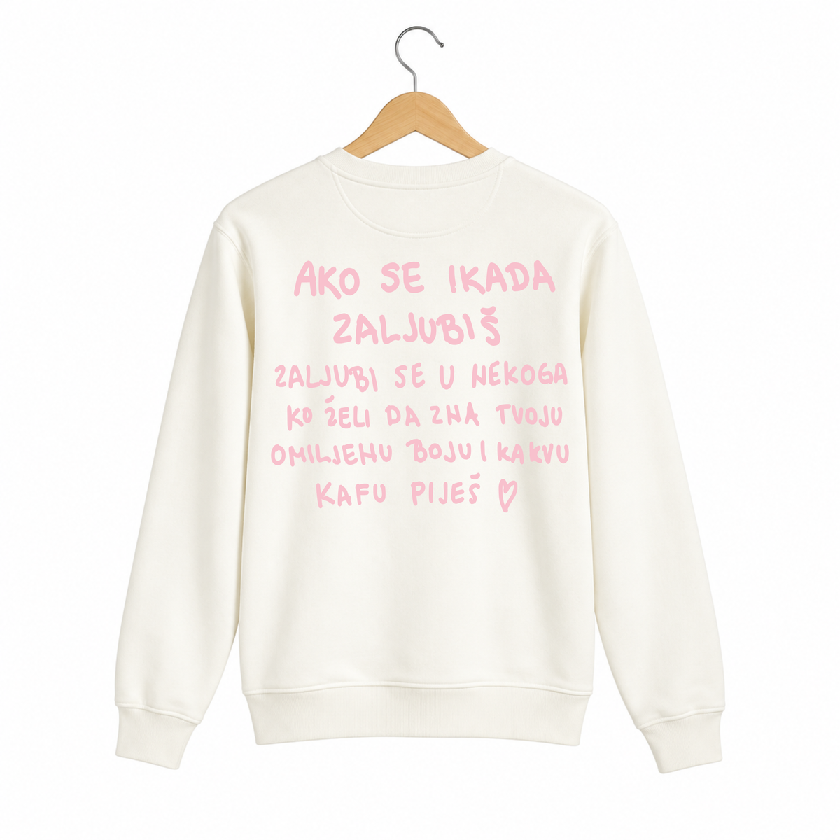Vanilla sweatshirt - "Ako se ikad zaljubiš"