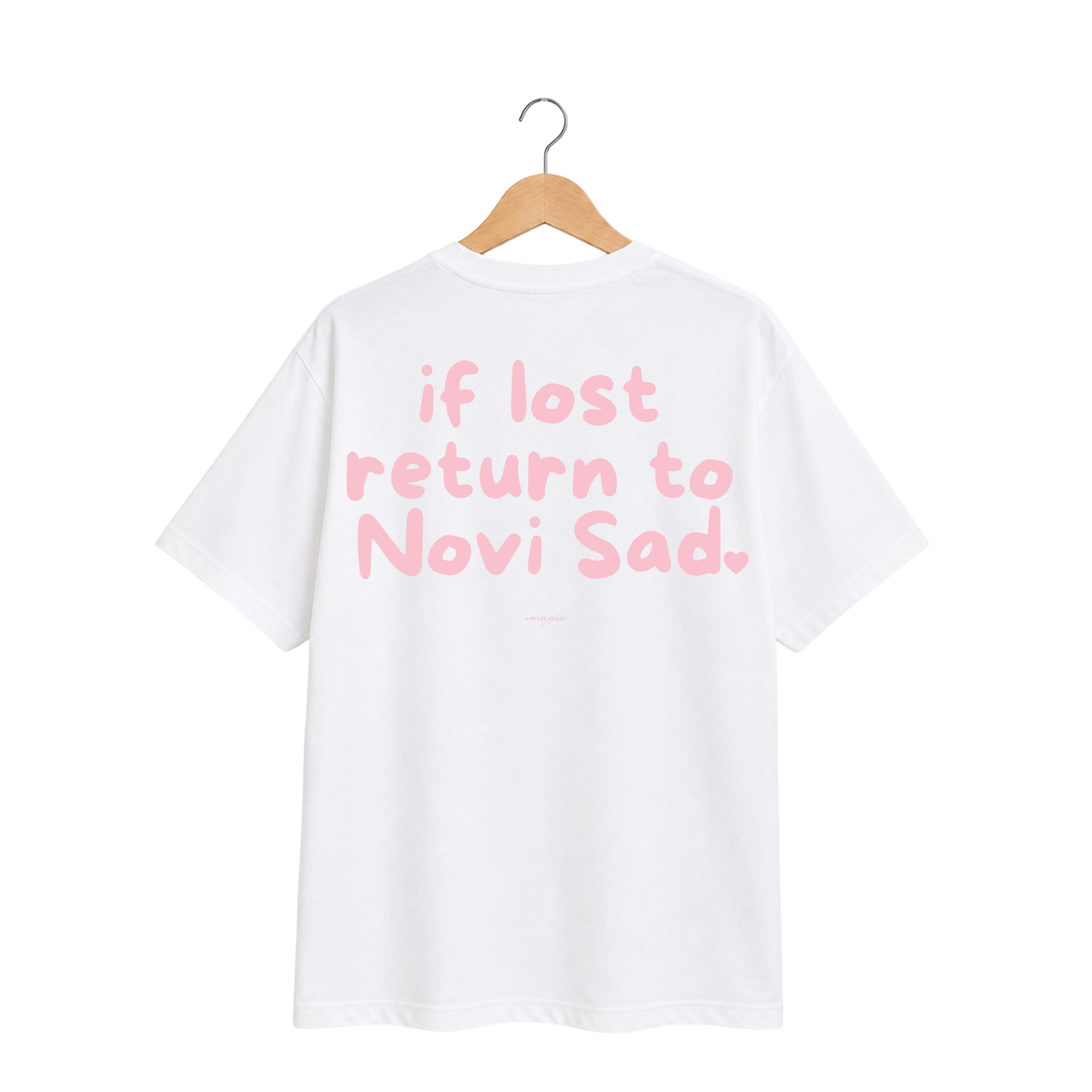 PREORDER T-Shirt -If lost return to Novi Sad