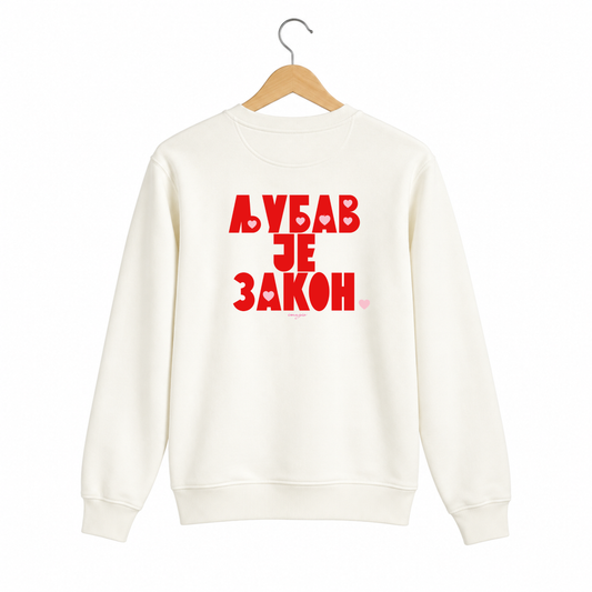Vanilla sweatshirt - Ljubav je zakon