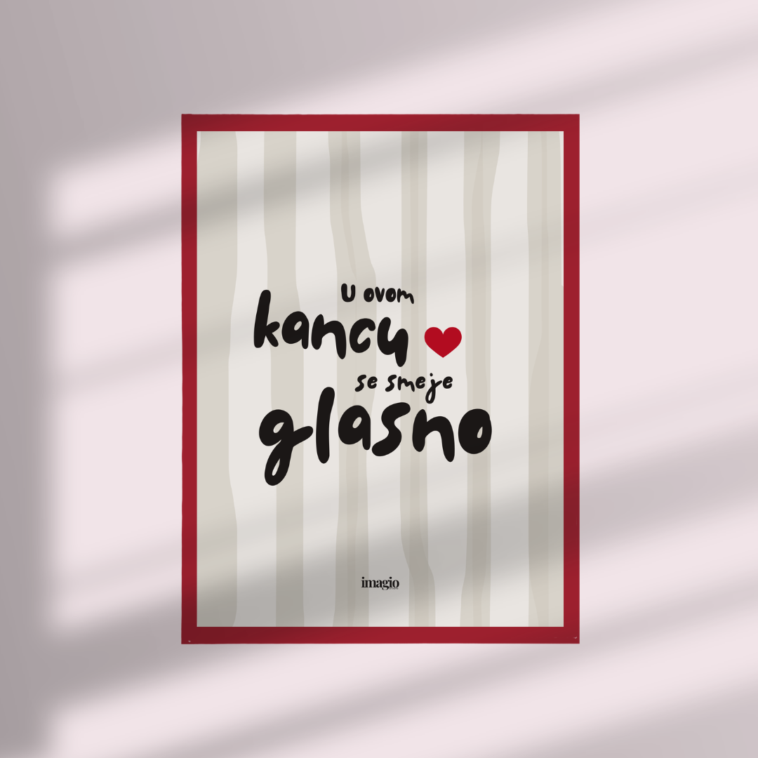 Framed Art U ovom kancu se smeje glasno - Red - Multisize