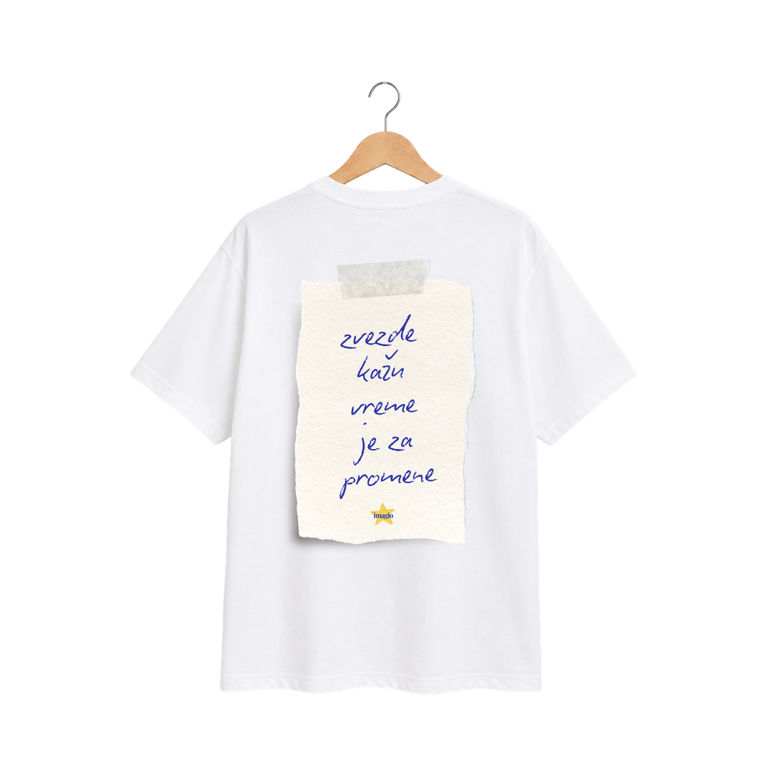 PREORDER T-Shirt -  Zvezde kažu vreme je za promene