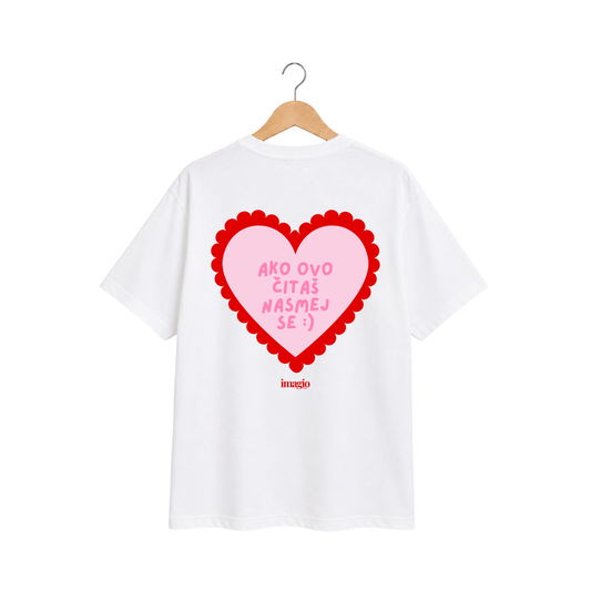 PREORDER T-Shirt - Ako ovo čitaš, nasmej se :)
