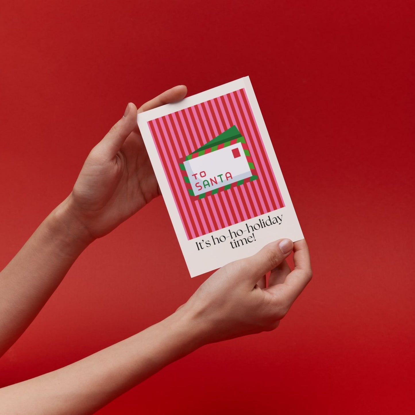 XMAS 26 Greeting Card - It's Ho-Ho-Holiday Time!