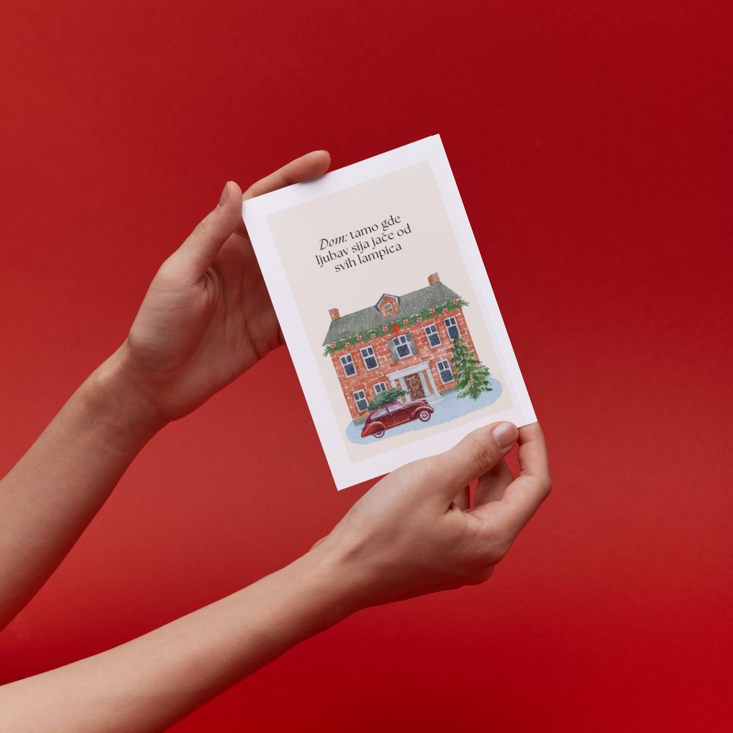 XMAS 26 Greeting Card - Dom: tamo gde ljubav sija jače od lampica